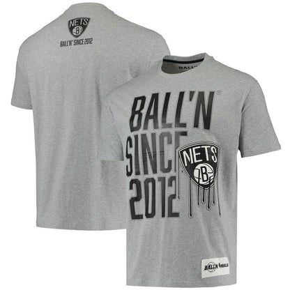 Brooklyn Nets BALL'N Since 2012 T-Shirt - Heathered Gray outlet